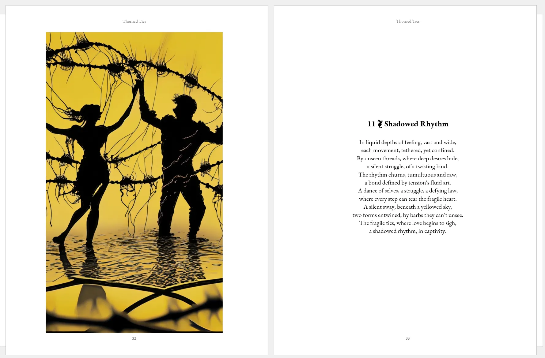 Două pagini deschise din art book-ul Thorned Ties. Pagina stângă afișează o ilustrație grafică cu contrast puternic între galben solar și siluete negre cu sârmă ghimpată. Pagina dreaptă conține textul poemului "Shadowed Rhythm".